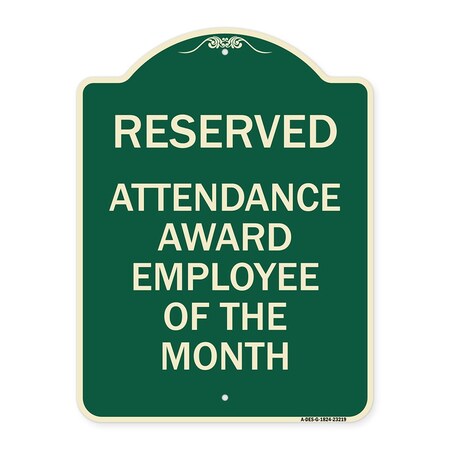 Signmission Reserved Attendance Award Employee of Month Heavy-Gauge Aluminum Sign, 24" x 18", G-1824-23219 A-DES-G-1824-23219